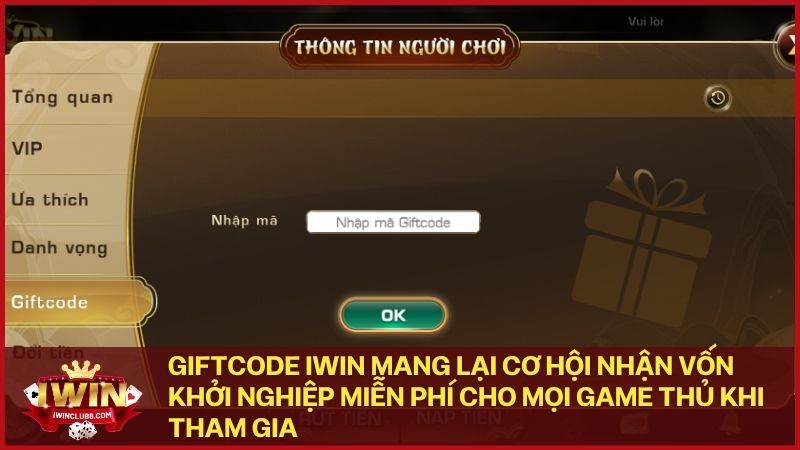 Giftcode Iwin mang đến nguồn vốn miễn phí giúp người chơi trải nghiệm các game hot dễ dàng hơn