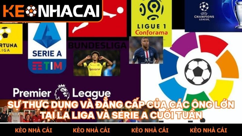 Phân tích lối chơi thực dụng của các đội bóng hàng đầu La Liga và Serie A